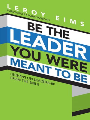 cover image of Be the Leader You Were Meant to Be